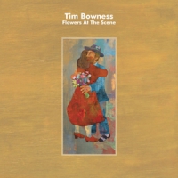 Bowness, Tim Flowers At The Scene / 180gr. -lp+cd-