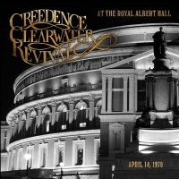 Creedence Clearwater Revival At The Royal Albert Hall