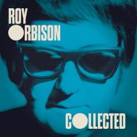 Orbison, Roy Collected