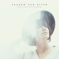 Van Etten, Sharon I Don T Want To Let You Down Ep
