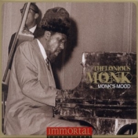 Monk, Thelonious Immortal Characters Monks Mood