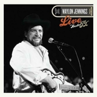 Jennings, Waylon Live From Austin, Tx '84