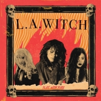 L.a. Witch Play With Fire (gold)