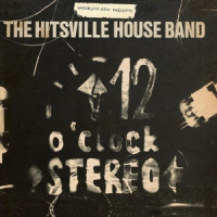 Wreckless Eric Hitsville Houseband's 12 O'clock Stereo