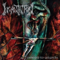 Incantation Onward To Golgotha -coloured-