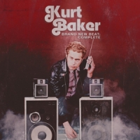 Baker, Kurt Brand New Beat: Complete
