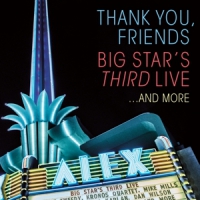 Big Star Thank You, Friends: Big Star's Third Live (cd+bluray)