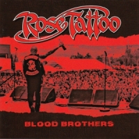 Rose Tattoo Blood Brothers -coloured-