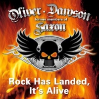 Saxon -oliver/dawson- Rock Has Landed It's Alive