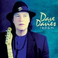 Davies, Dave I Will Be Me