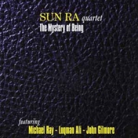 Sun Ra -quartet- Mystery Of Being