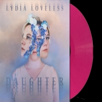 Loveless, Lydia Daughter -coloured-