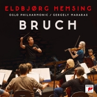 Eldbjorg Hemsing & Oslo Philharmonic Orchestra & Gergely Madaras Bruch: Violin Concerto