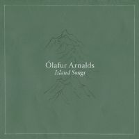 Arnalds, Olafur Island Songs
