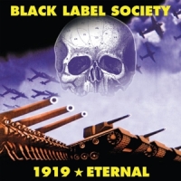 Black Label Society 1919 Eternal -coloured-
