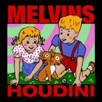 Melvins Houdini