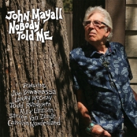 Mayall, John Nobody Told Me