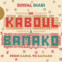 De Kaboul A Bamako Sowal Diabi