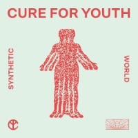 Cure For Youth Synthetic World