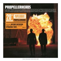 Propellerheads Decksandrumsandrockandroll (20th Anniversary)