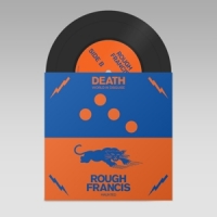 Death Death/rough Francis Split