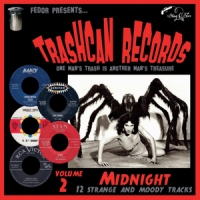 Various (trash Can Records 02) Midnight (10")