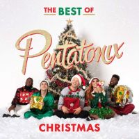Pentatonix The Best Of Pentatonix Christmas