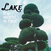 Lake The World Is Real