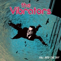 Vibrators Fall Into The Sky -coloured-