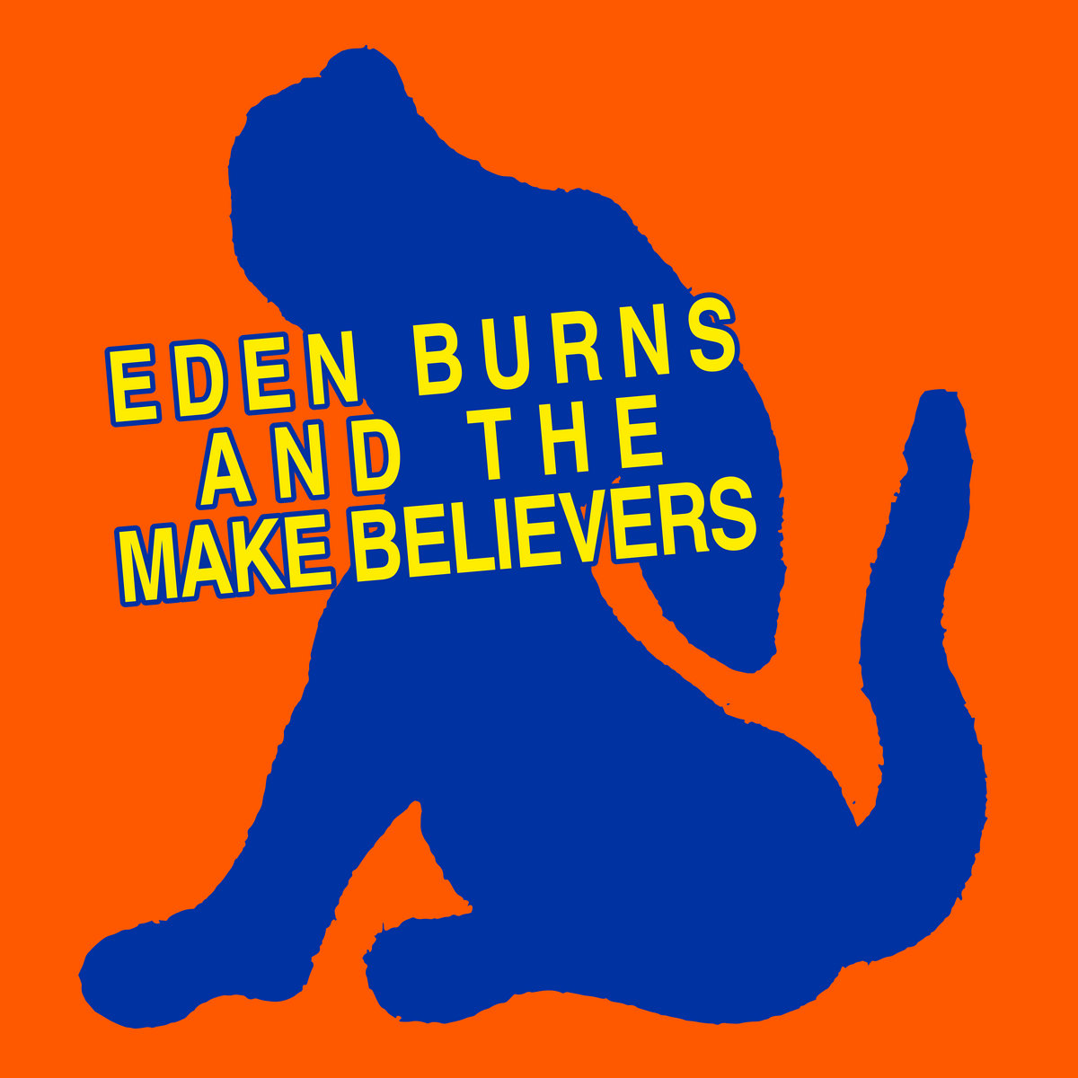 Burns, Eden And The Make Believers