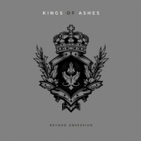 Beyond Obsession Kings Of Ashes