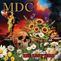 M.d.c. The Last War -coloured-
