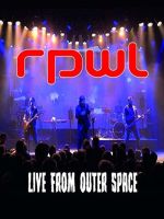 Rpwl Live From Outer Space