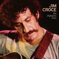 Croce, Jim Definitive Croce