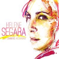 Segara, Helene Tout Commence Aujourd'hui