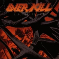 Overkill I Hear Black