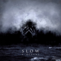 Slow V-oceans