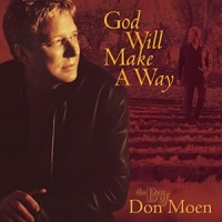 Don Moen God Will Make A Way  The Best Of Do