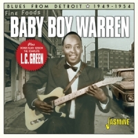 Baby Boy Warren Blues From Detroit, 1949-1954