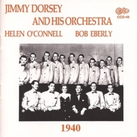 Dorsey, Jimmy & His Orchestra 1940