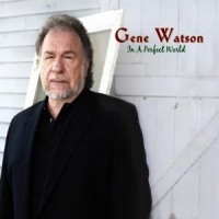 Watson, Gene In A Perfect World