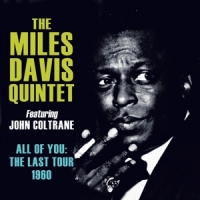 Davis, Miles All Of You: The Last Tour 1960
