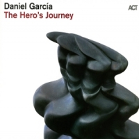 Garcia, Daniel The Hero's Journey