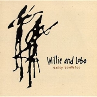 Willie And Lobo Gypsy Boogaloo