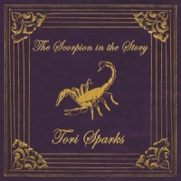 Sparks, Tori Scorpion In The Story