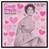 Francis, Connie Stupid Cupid: The Hits Collection 1957-1962