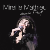 Mathieu, Mireille Mireille Mathieu Chante Piaf