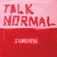 Talk Normal Sunshine