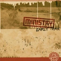 Ministry Early Trax