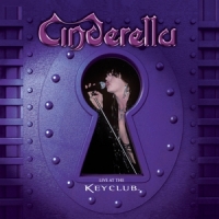 Cinderella Live At The Keyclub